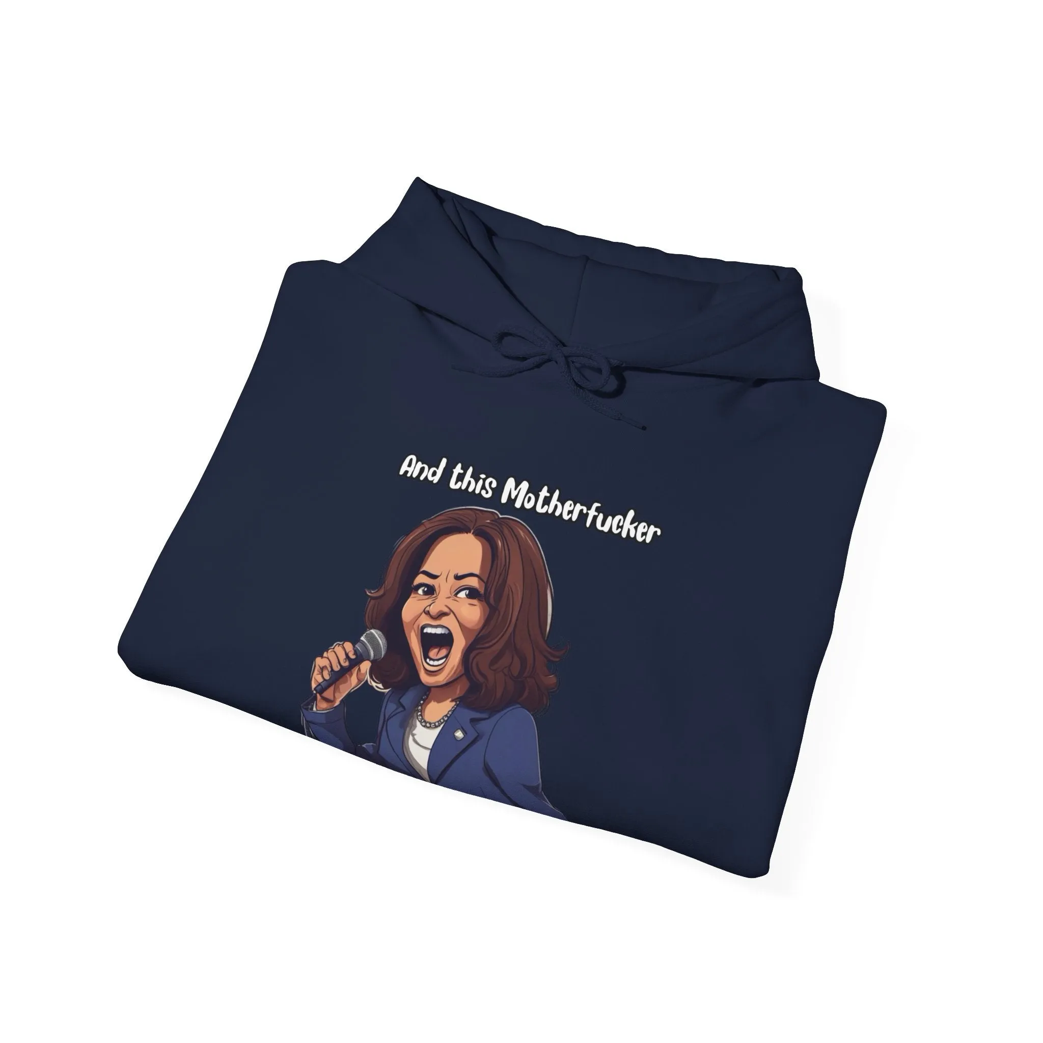 And This Motherf***** Unisex Heavy Blend™ Hooded Sweatshirt